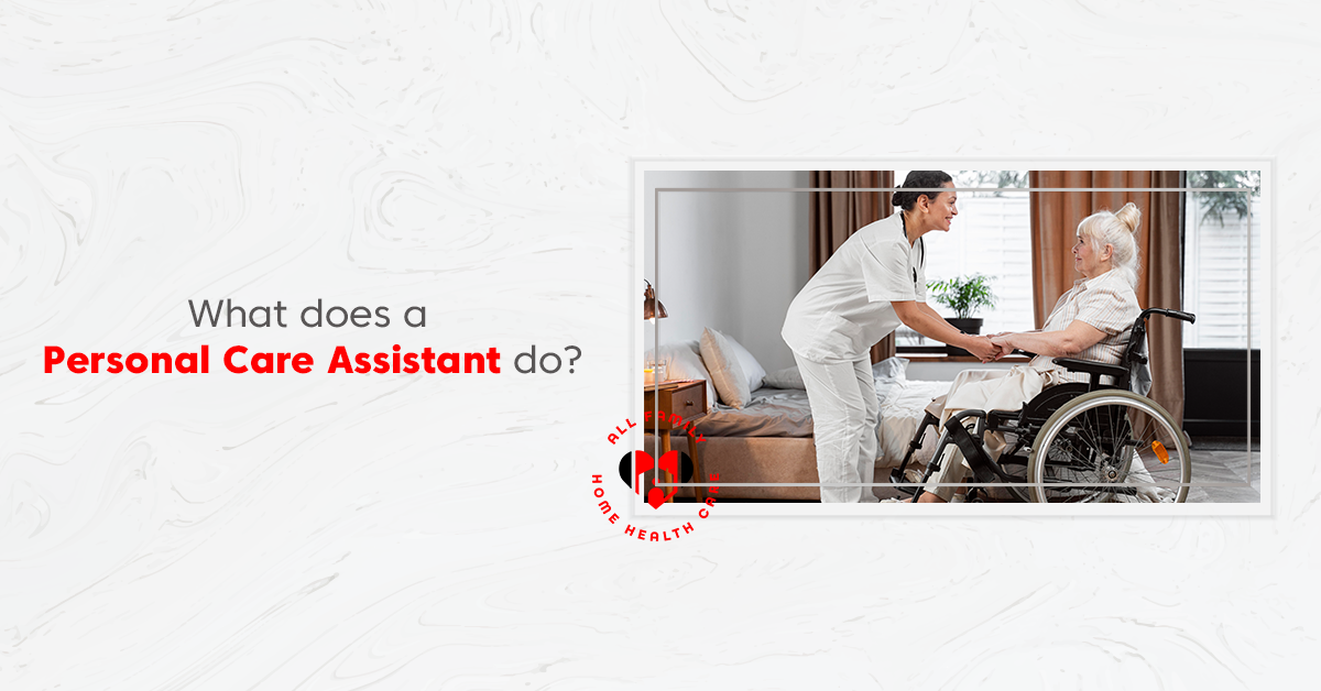 What Does a Personal Care Assistant Do?